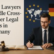 How lawyers handle cross-border legal cases in Germany