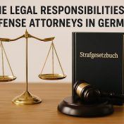 The legal responsibilities of defense attorneys in Germany